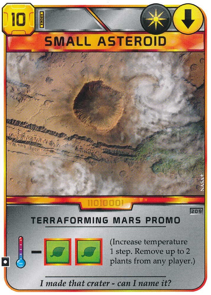 Terraforming Mars - Carte promotionnelle "Petit Astéroïde / Small Asteroid"