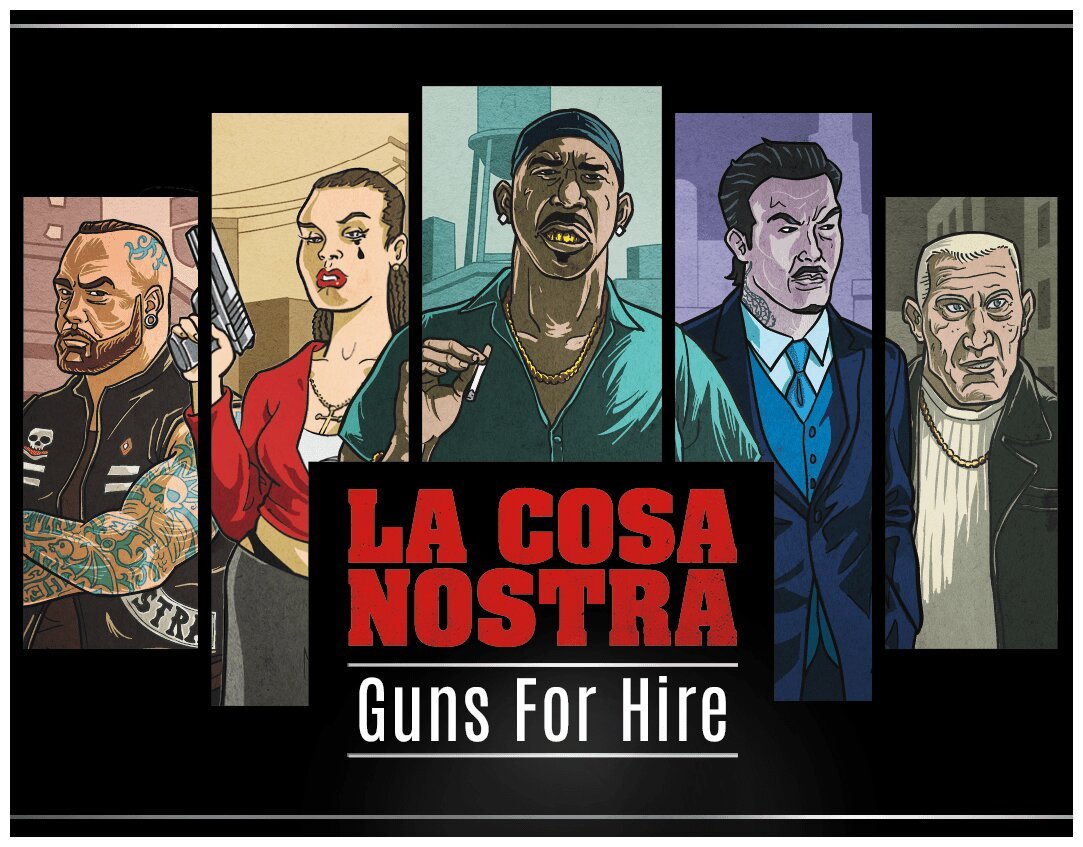 La Cosa Nostra - Guns For Hire