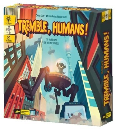 Tremble, Humans! The board game