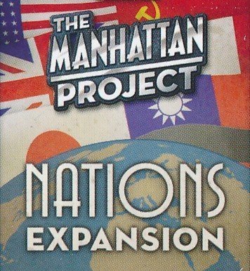 The Manhattan Project - Extension "Nations Expansion"