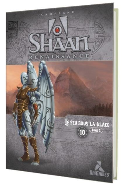 Shaan - Le Feu sous la Glace Tome 2