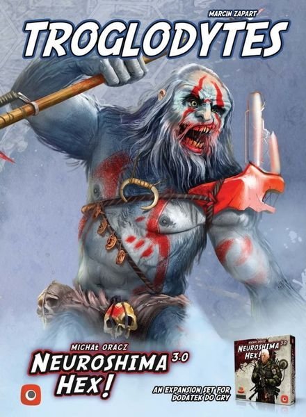 Neuroshima Hex! 3.0 - Troglodytes