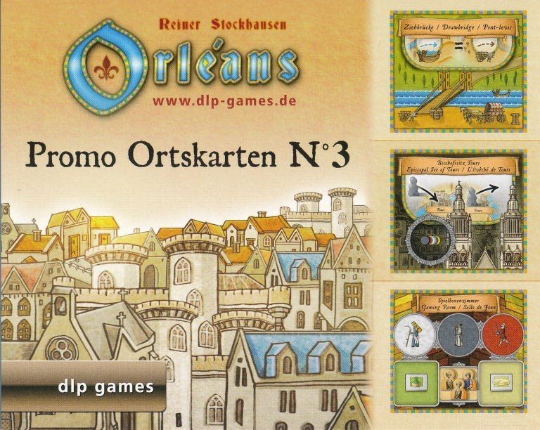 Orléans - Extension "Tuiles promotionnelles de Lieu - Promo Place Tiles - Promo Ortskarten n° 3"