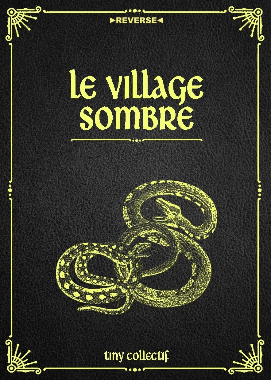 Le Village Sombre