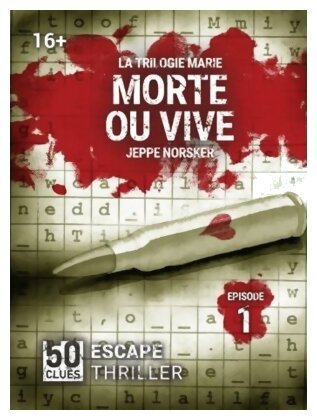 50 Clues - La Trilogie de Marie - Morte ou vive - Épisode 1