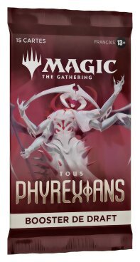 Magic - Booster de draft - Tous Phyrexians