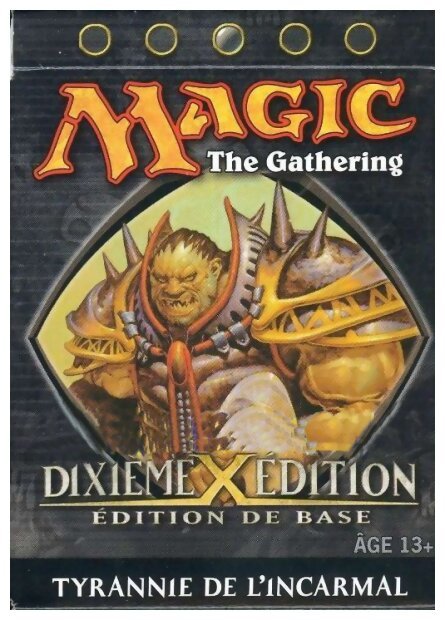 Magic - Tyrannie de l'Incarmal - Dixième Édition