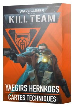 Kill Team - Yaegirs Hernkogs - Cartes Techniques