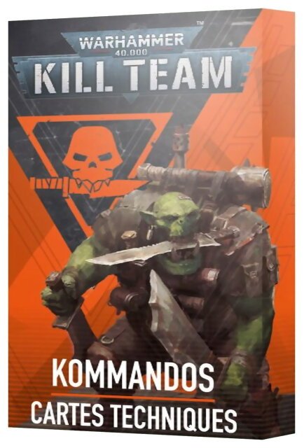 Kill Team - Cartes Techniques - Kommandos