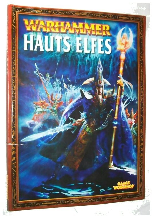 Warhammer - Livre D'armée Hauts Elfes