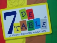 7 de table - Le Jeu de l'Equilibre Alimentaire