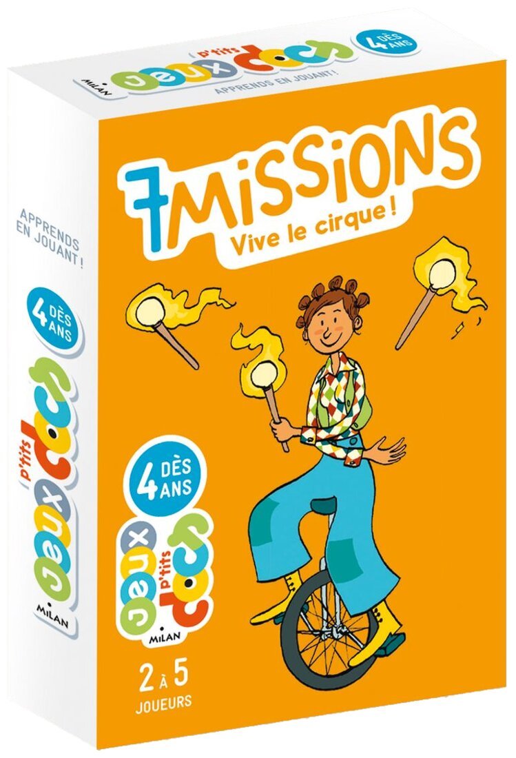 7 missions : vive le cirque !