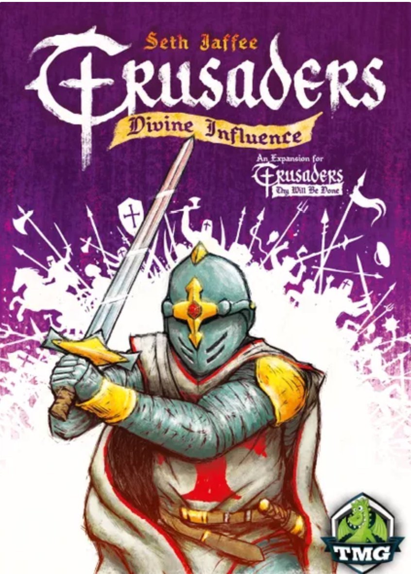 Crusaders : Thy will be done - Divine Influence