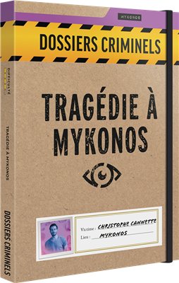 Dossiers Criminels : Tragédie à Mykonos