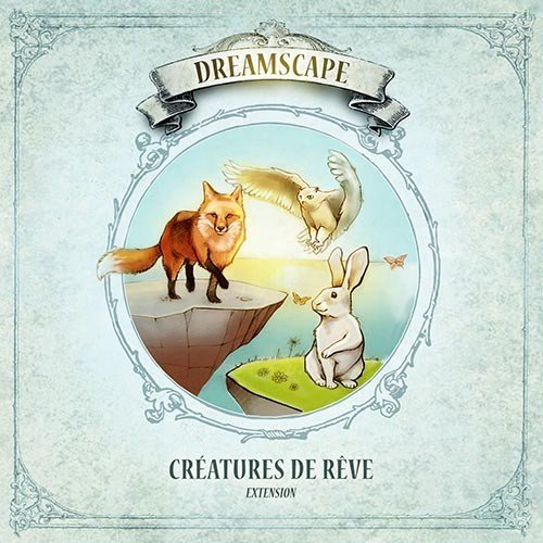 DREAMSCAPE - EXTENSION "CREATURES DE REVE"