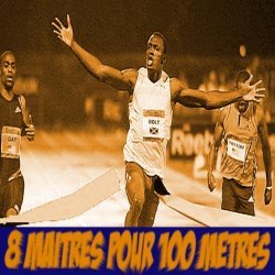 8 maitres pour 100 mètres
