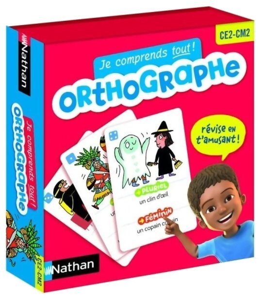 Je comprends tout ! Orthographe - CE2 - CM2