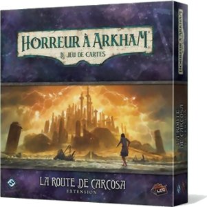 Horreur À Arkham JCE - La Route de Carcosa