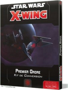 X-Wing - Premier Ordre - Star Wars - Kit de Conversion