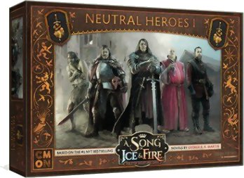 Le Trône de Fer - le Jeu de Figurines - Héros Neutres I