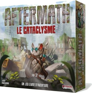 Aftermath - Le Cataclysme