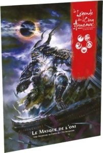 La Légende des Cinq Anneaux - Le Masque de l'Oni