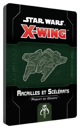 X-Wing 2.0 - Racailles et Scélérats - Star Wars - Paquet de Dégâts