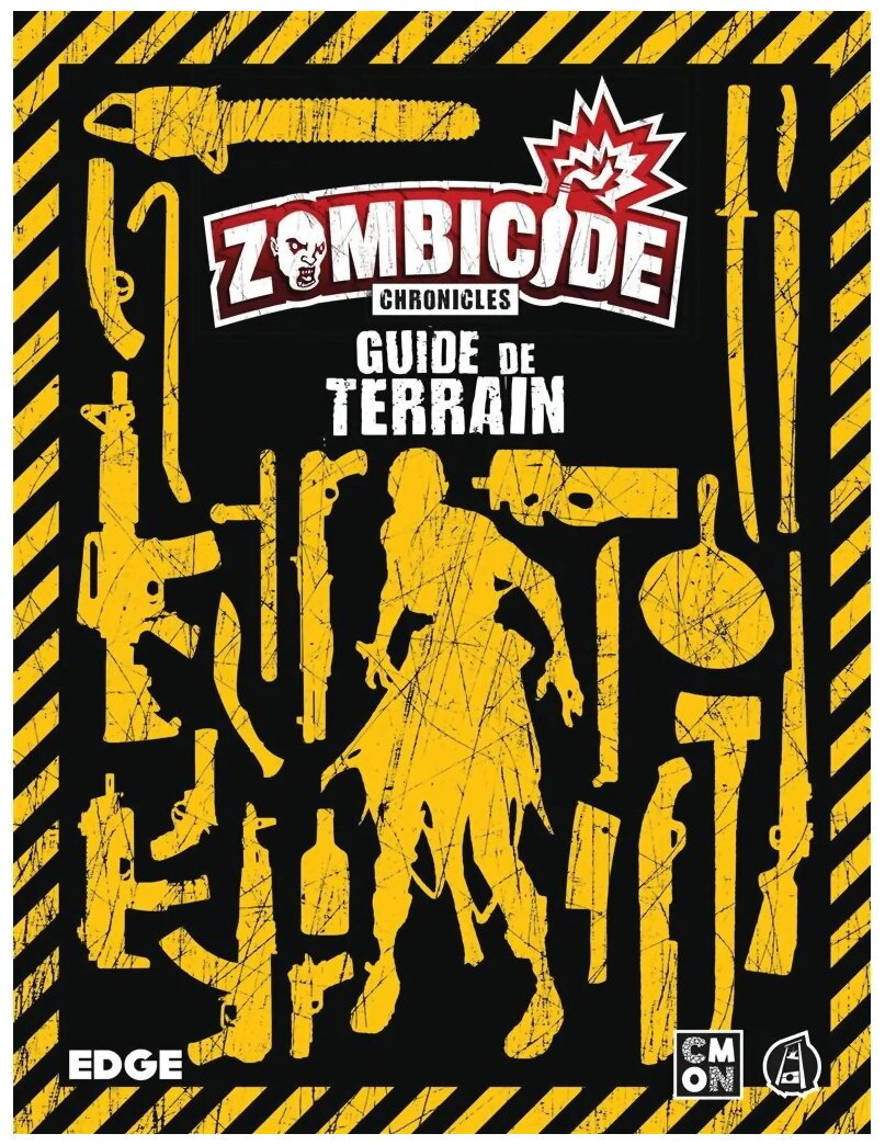 Zombicide Chronicles - Guide De Terrain