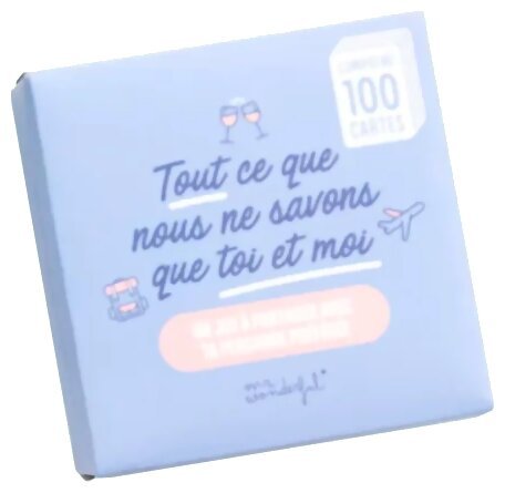 Tout ce que nous ne savons que toi et moi