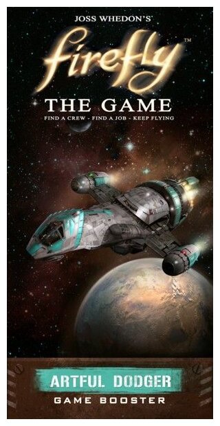 Firefly – Artful Dodger - The Game
