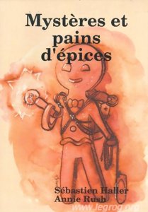 Mystères et Pains d'Épices