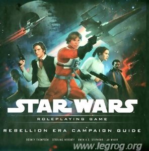 Star Wars d20 - Rebellion Era Campaign Guide