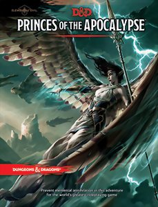 D&D5 - Princes Of The Apocalypse