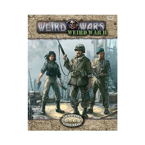 Weird War II Savage Worlds