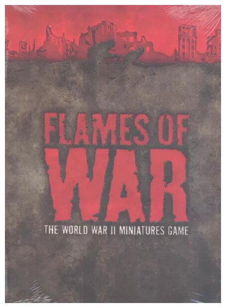 Flames Of War The World War II Miniatures Game - 3ème Edition