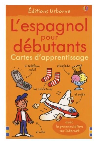 L'espagnol pour débutants - Cartes d'apprentissage