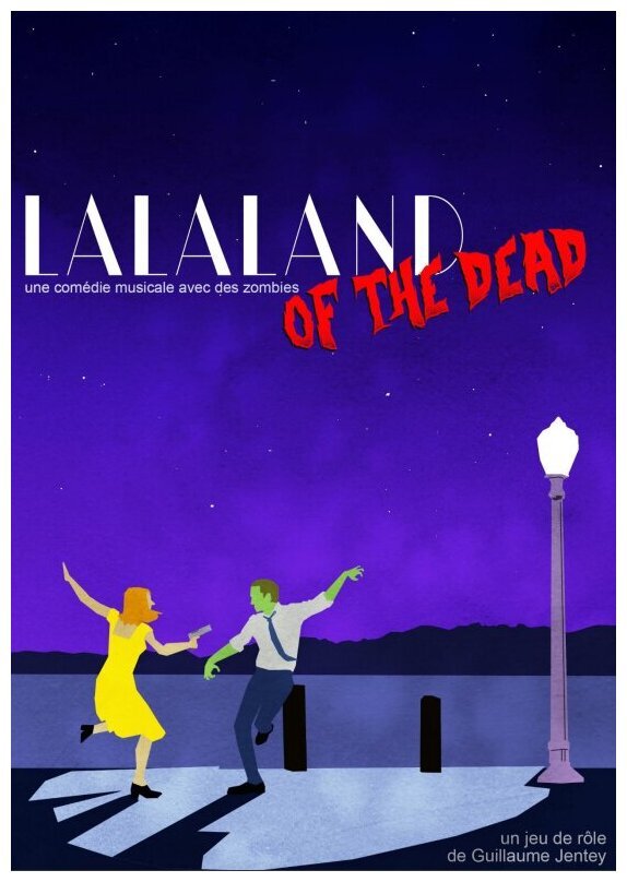 Lalaland Of The Dead
