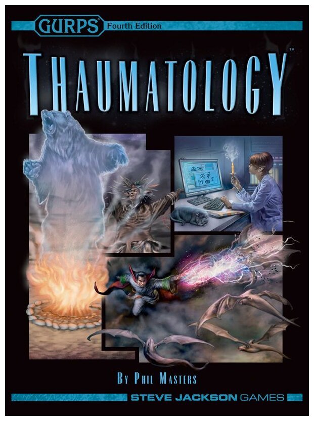 GURPS - Thaumatology - Fourth Edition