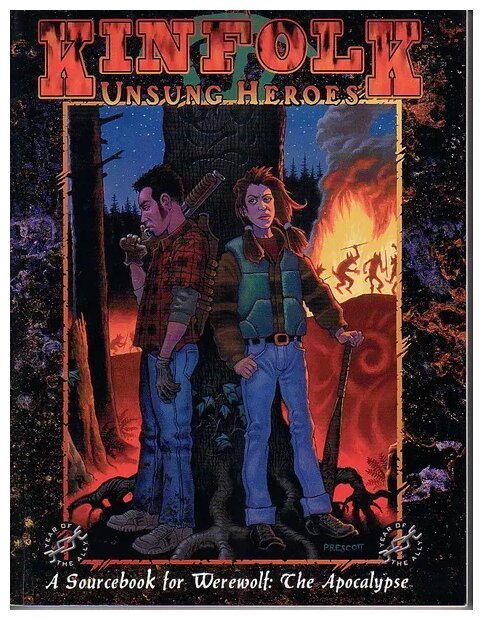 Werewolf - Kinfolk : Unsung Heroes