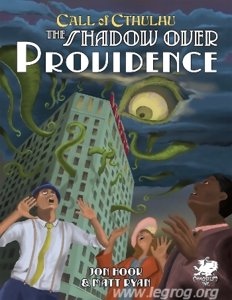 Call of Cthulhu - The Shadow over Providence