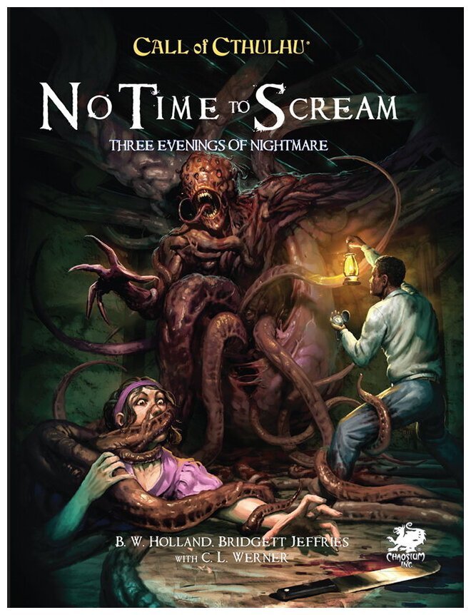 Call Of Cthulhu - No Time To Scream - Three Evenings of Nightmare
