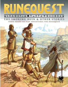 RuneQuest - The Smoking Ruin and other Stories