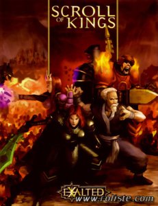 Exalted 2ème Édition - Scroll of Kings