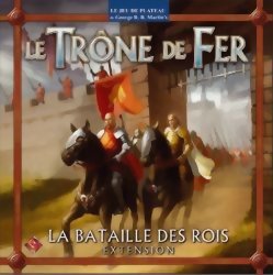 Le Trône de Fer - la bataille des rois