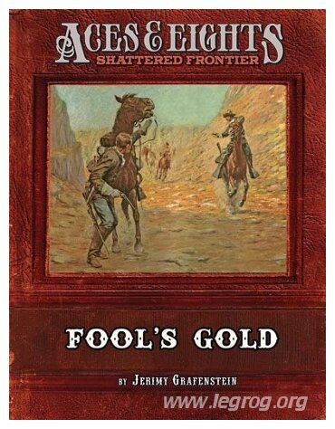 Aces & Eights - Fool's Gold