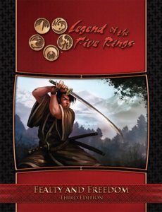 Livre des Cinq Anneaux - Fealty & Freedom