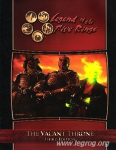 Livre des Cinq Anneaux  - The Vacant Throne