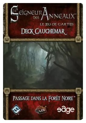 Le Seigneur Des Anneaux JCE - Deck Cauchemar - Passage dans la forêt noir