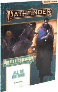 Pathfinder Second Edition - Agents of Edgewatch : All or Nothing