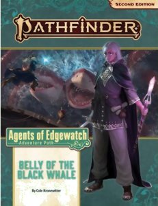 Pathfinder Second Edition - Agents of Edgewatch : Belly of the Black Whale